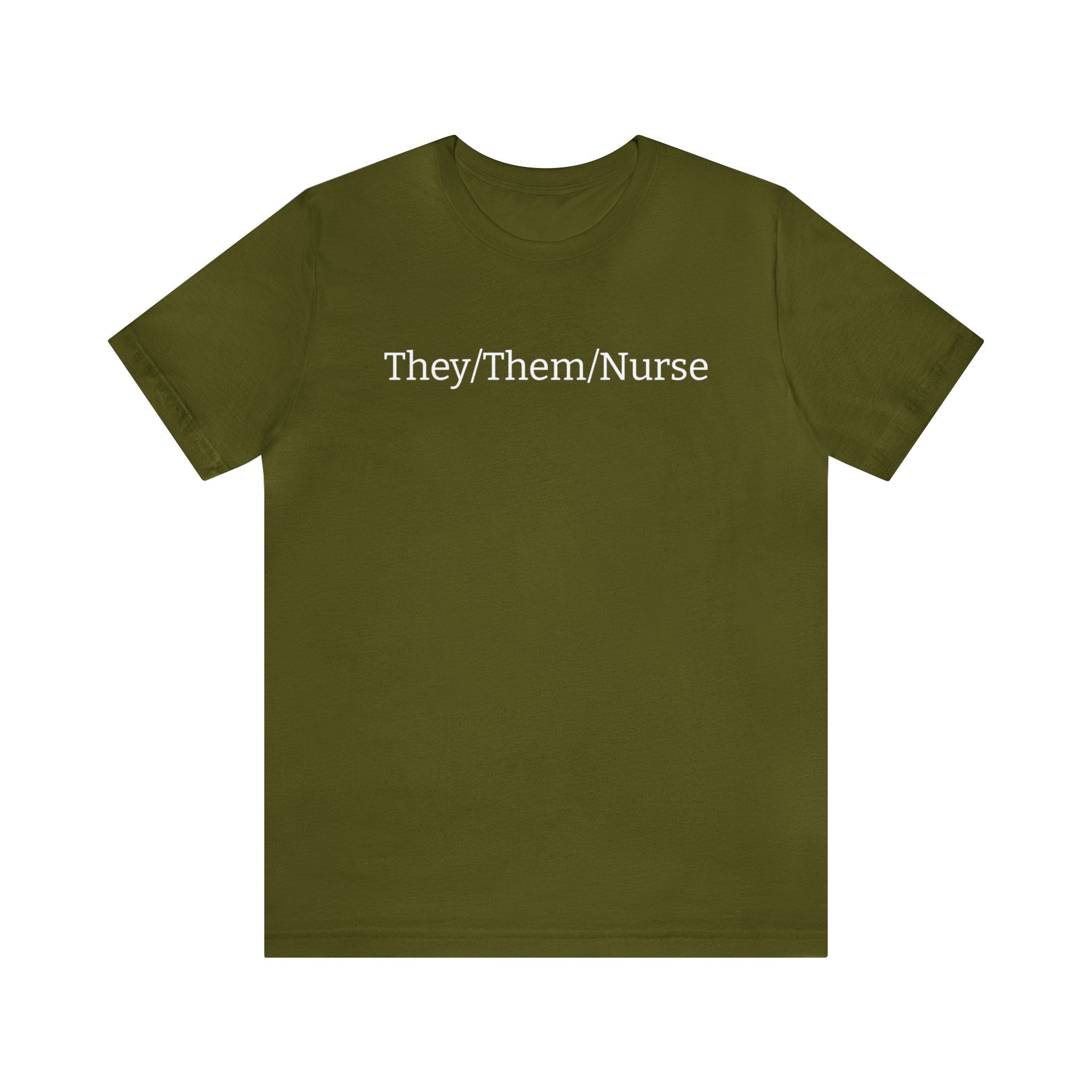 They/Them/Nurse Unisex T-shirt