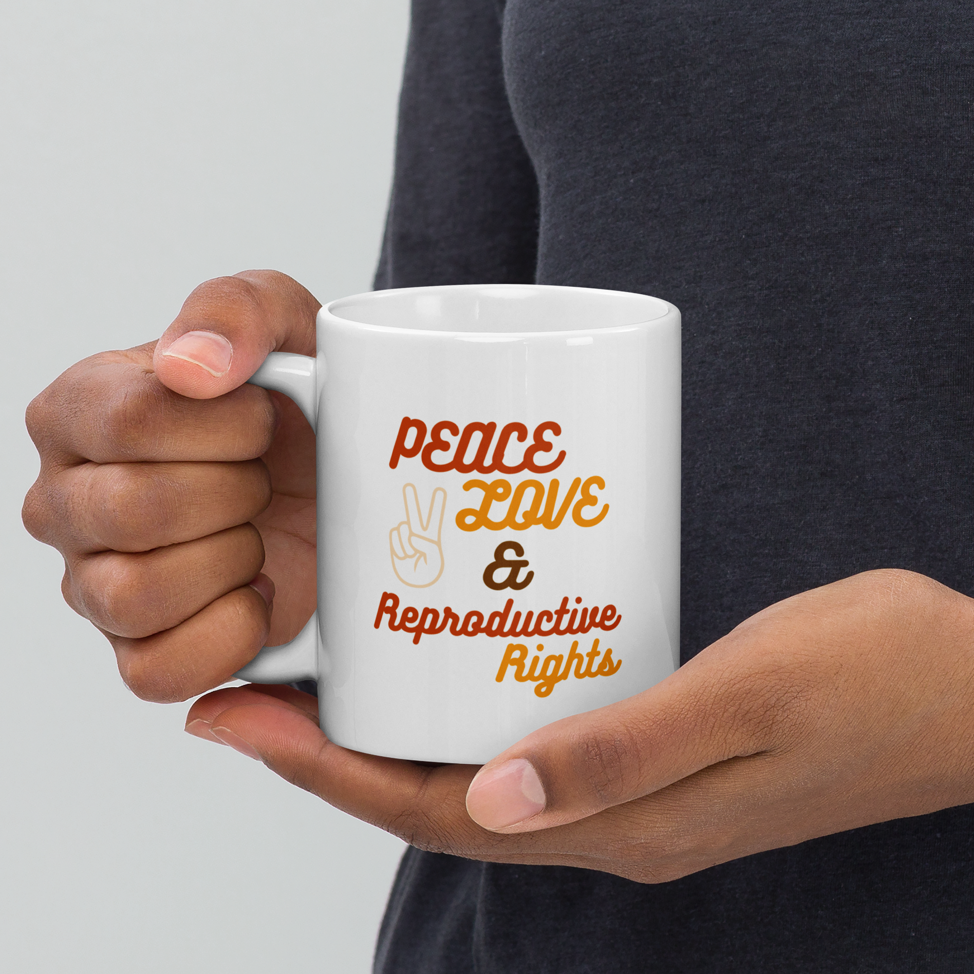 Peace. Love. and Reproductive Rights White Glossy Mug