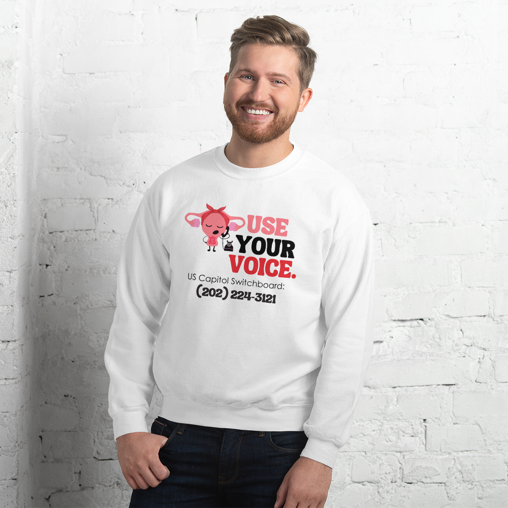 Use Your Voice Reproductive Rights Sweatshirt