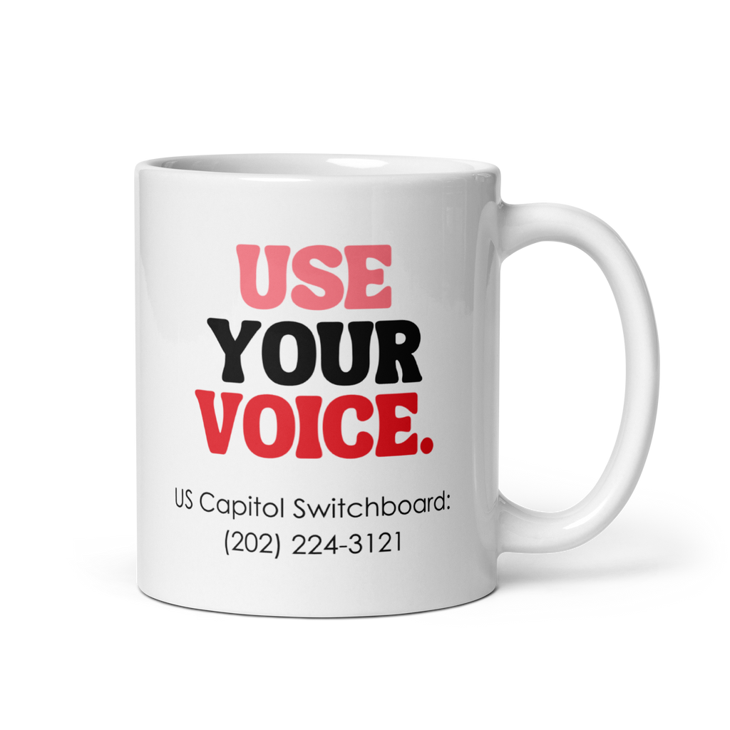 Use Your Voice Cuterus White Glossy Mug